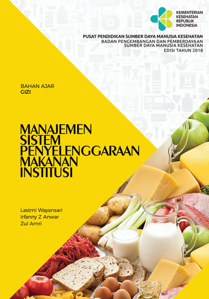 Manajemen sistem penyelenggaraan makanan isntitusi